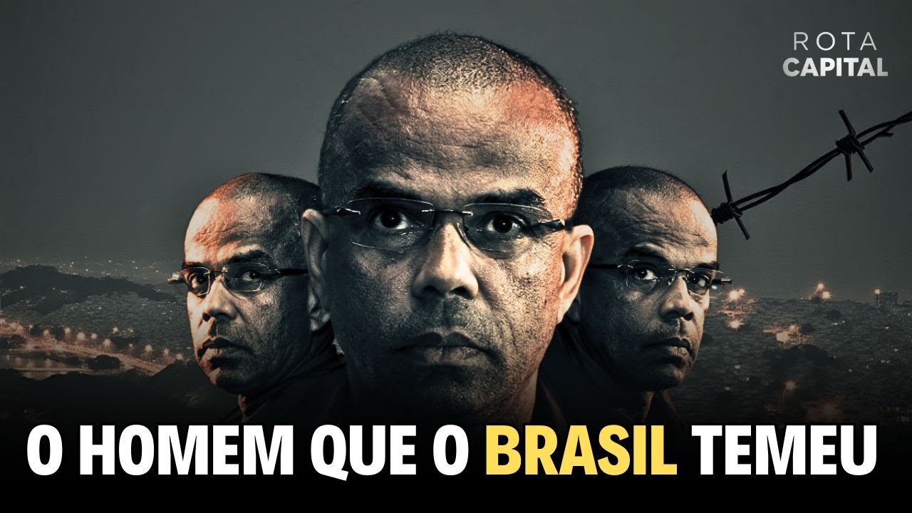 O HOMEM QUE OBRIGOU O BRASIL A CRIAR PRESÍDIOS FEDERAIS: A História de Fernandinho Beira-Mar