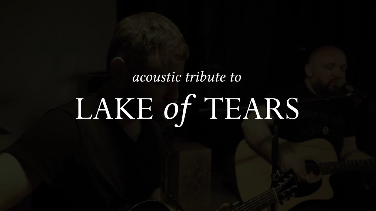 AcousticA - acoustic tribute to Lake of Tears (2021)