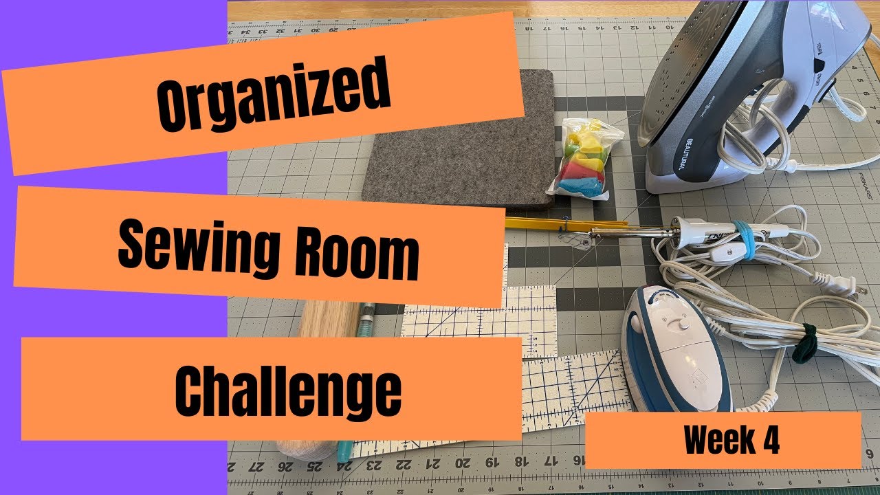 Week 4: Ironing, Pressing, & Fusibles || Sewing Room Organization Challenge