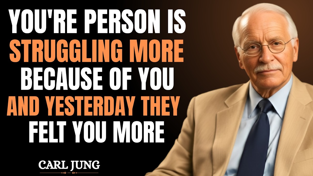 Your Person Is Struggling More Than You Know… Because of You.. | Carl Jung Inspired Message