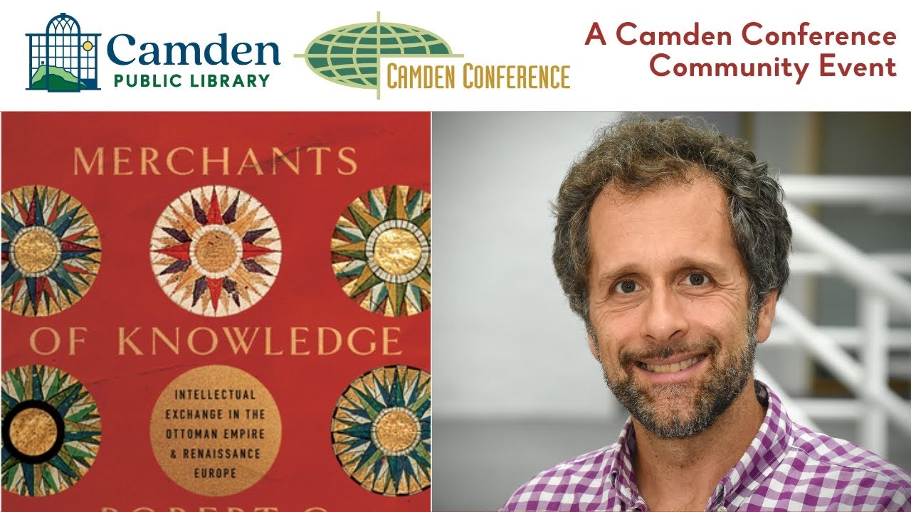 Merchants of Knowledge: Intellectual Exchange in the Ottoman Empire & Renaissance Europe