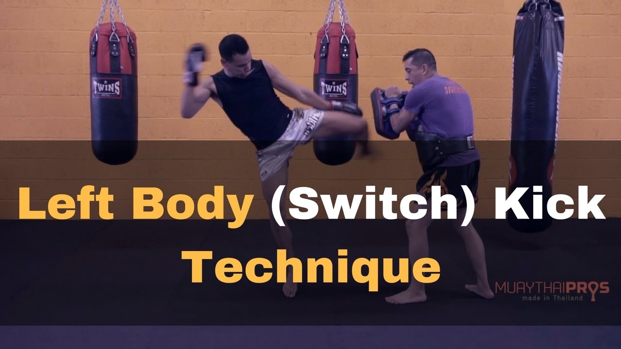 Left Body (Roundhouse) Muay Thai Kick Technique