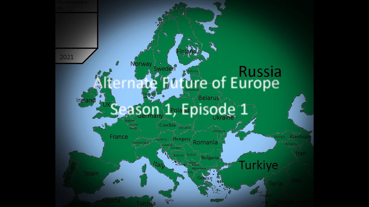 Alternate Future of Europe Season 1 Episode 1