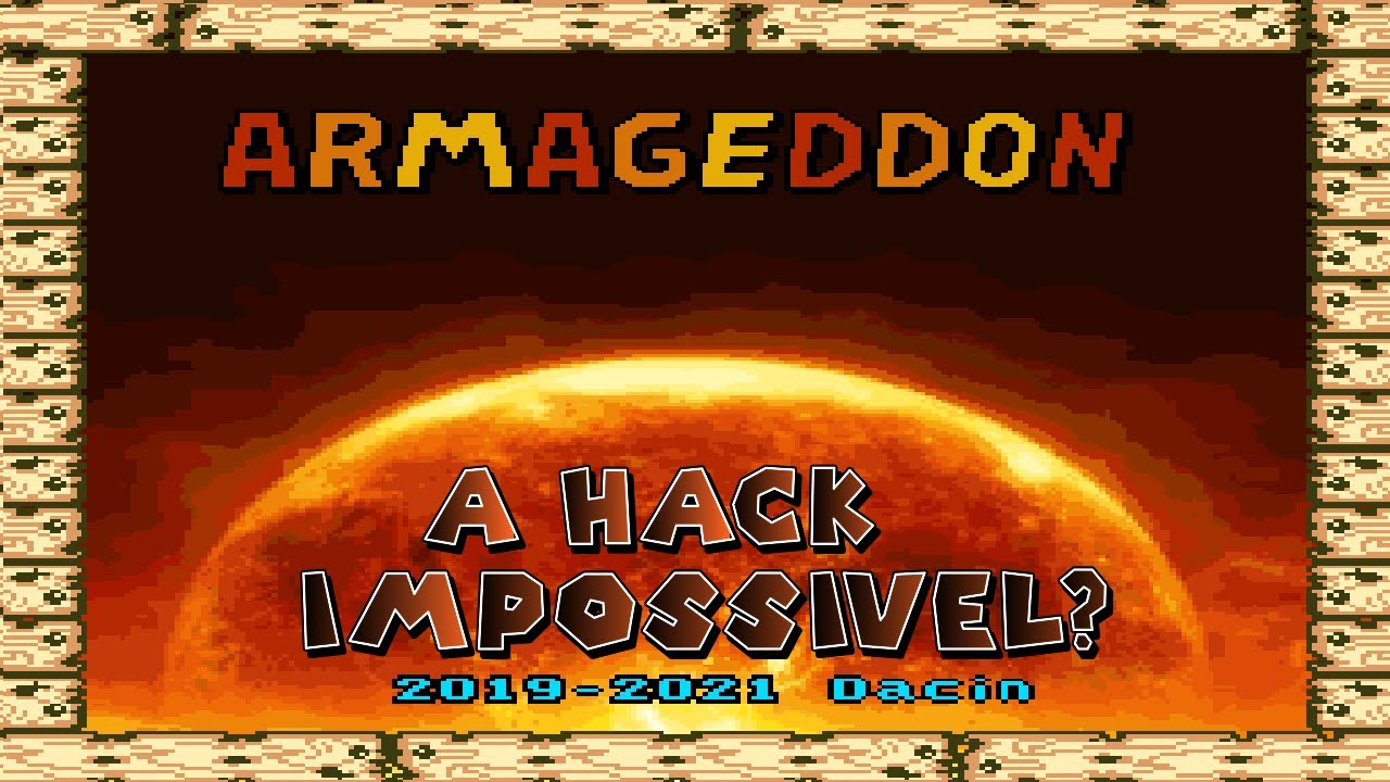 O Armageddon das ROM hacks