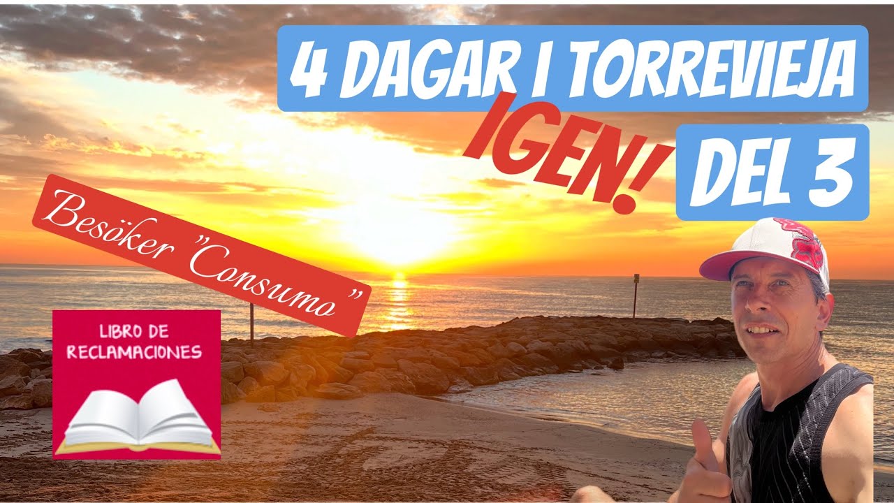 Fyra dagar i Torrevieja/Spanien IGEN! Vlogg Dag 3 /Andreas Lindqvist.