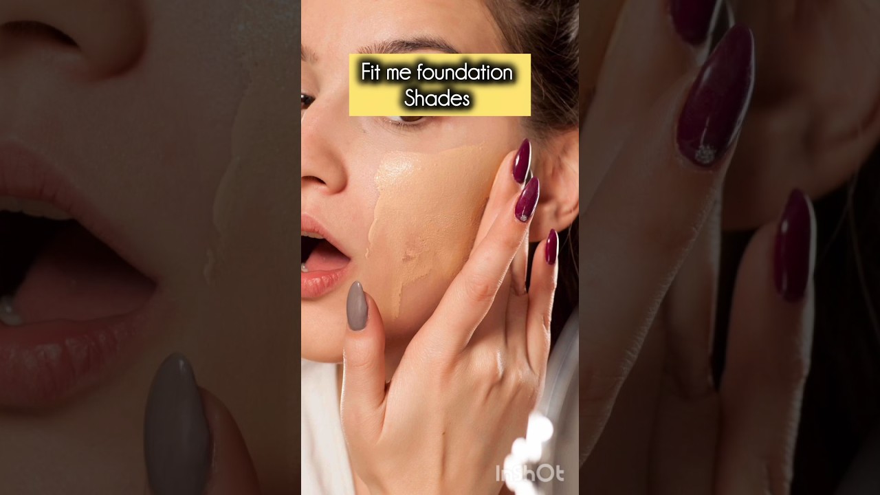 fit me foundation shades 