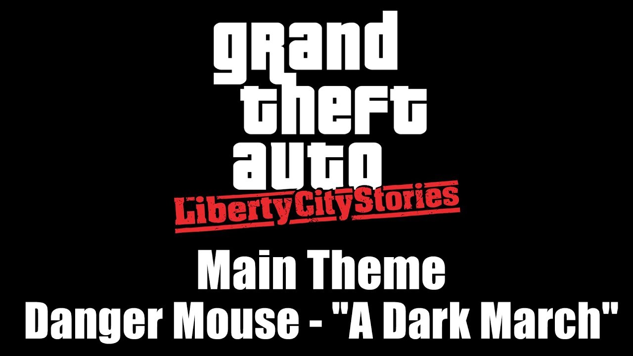 GTA: Liberty City Stories - Main Theme | Danger Mouse - 