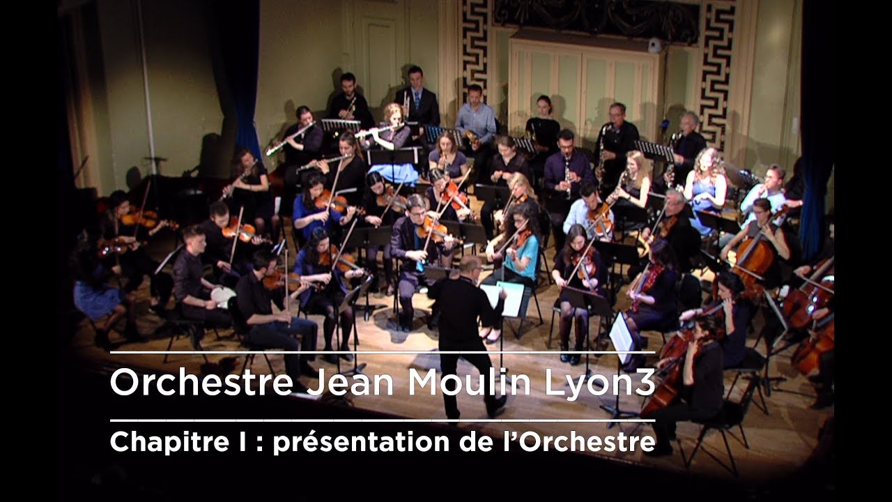 Lyon 3 Orchestra | Orchestre Jean Moulin Lyon3 : Chapitre I, Pr&eacute;sentation de l'orchestre