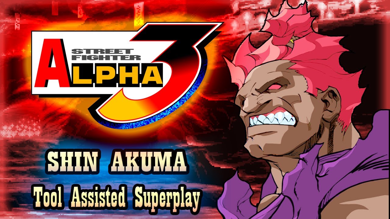 【TAS 】STREET FIGHTER ALPHA 3 - SHIN AKUMA