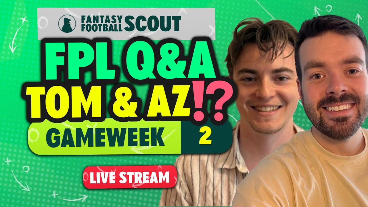 Вопросы и ответы по FPL ⁉️ | GW2 с AZ и ТОМОМ! | Советы по Fantasy Premier League 2025/26