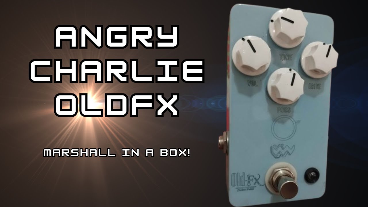 Angry Charlie OldFX