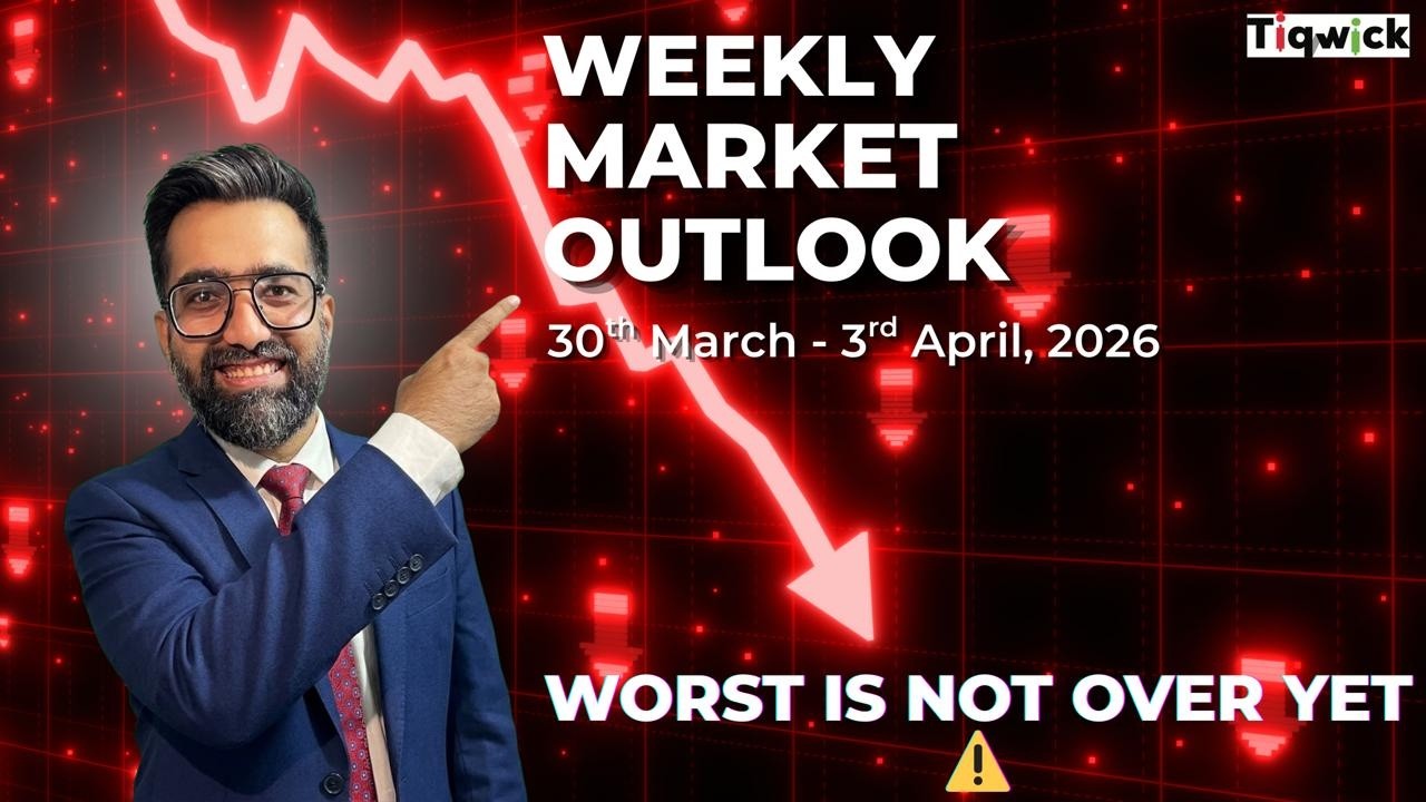 Worst is Not Over Yet ⚠️ | Weekly Market Outlook - 30th March - 3rd April 2026