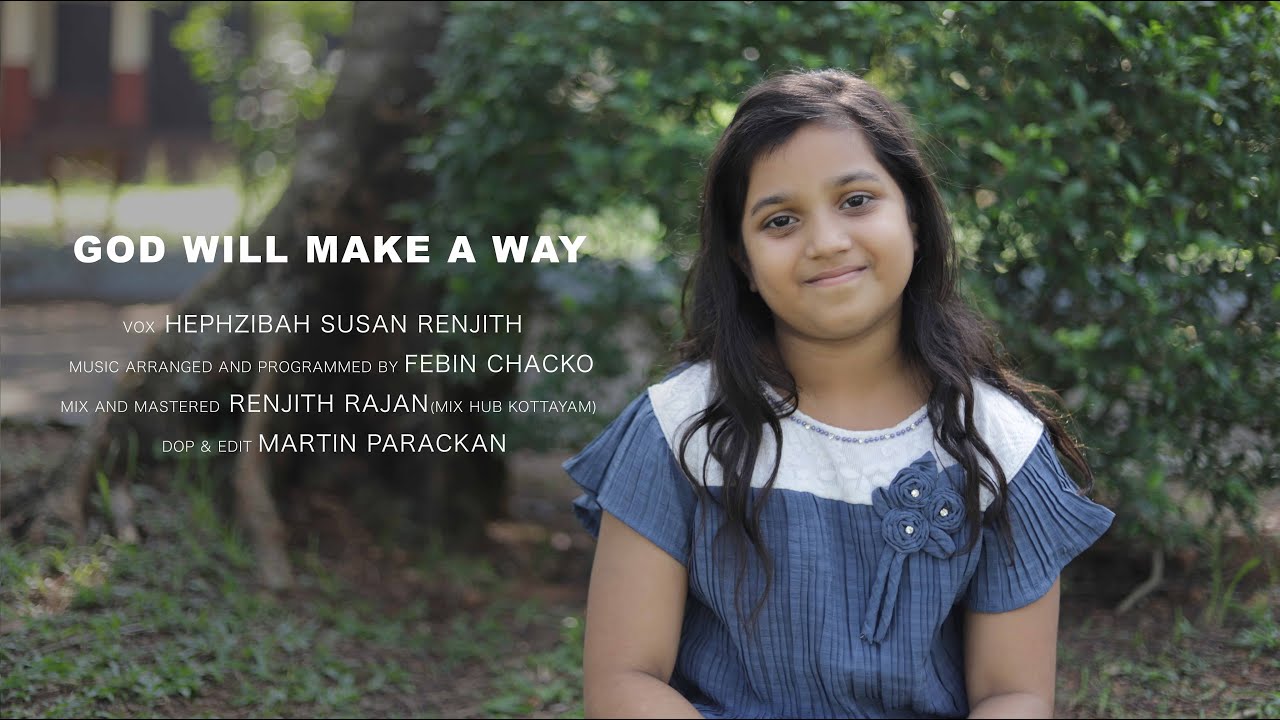 God Will Make a Way | Cover | Ft Hephzibah Renjith