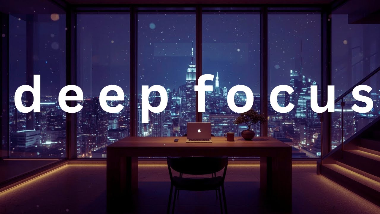 Urban Skyline Deep Focus — 1 Hour Instrumental for Maximum Concentration