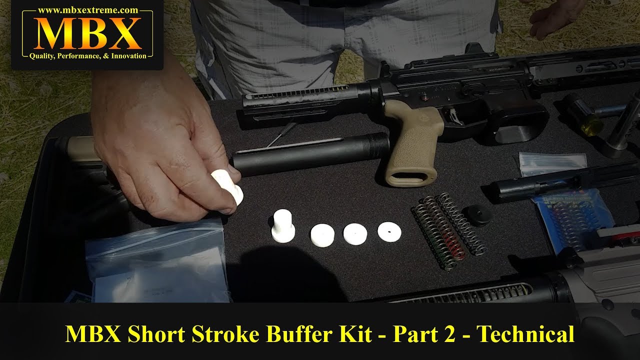MBX Short Stroke Buffer Kit - Part 2 - Technical