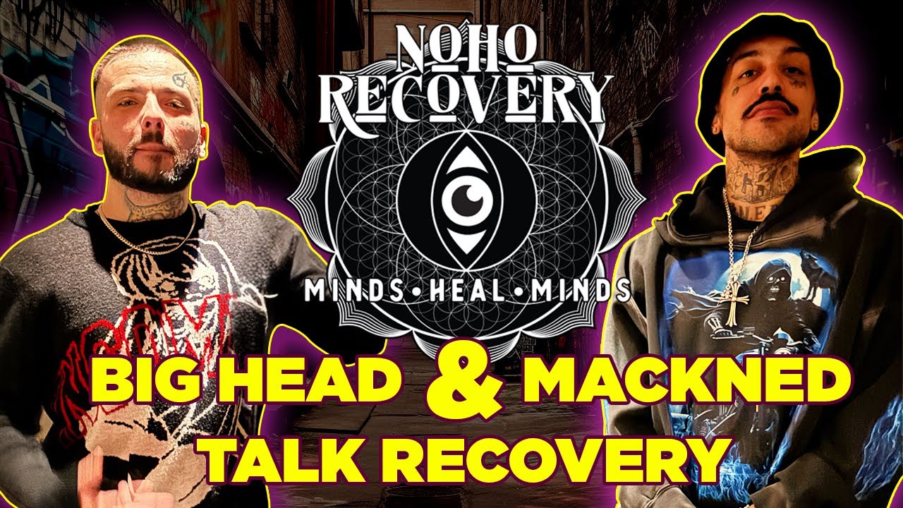 NoHo Recovery - Mackned (GothBoiClique) and BigHead  (producer for Lil Pump, Chief Keef & more)
