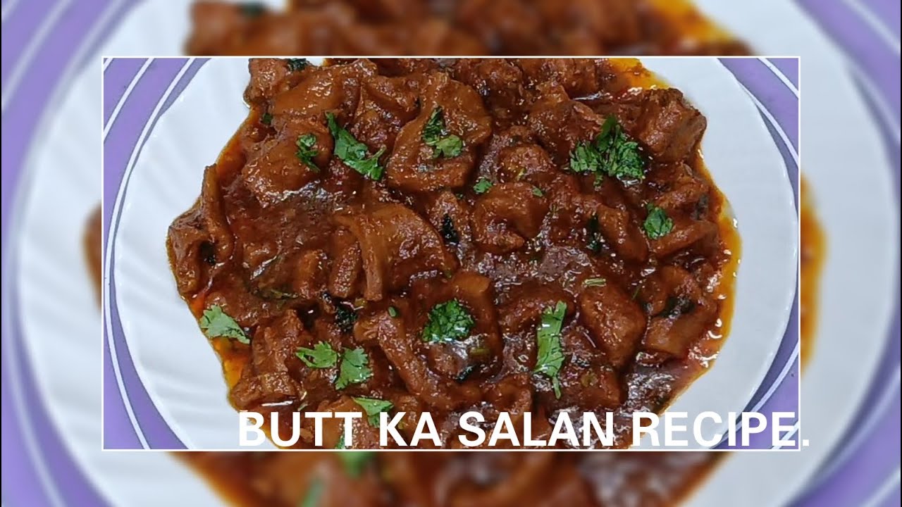 Butt ke salan ki recipe ||  Butt ka salan || Salan recipe || Butt ka salan banane ka aasaan tarika.