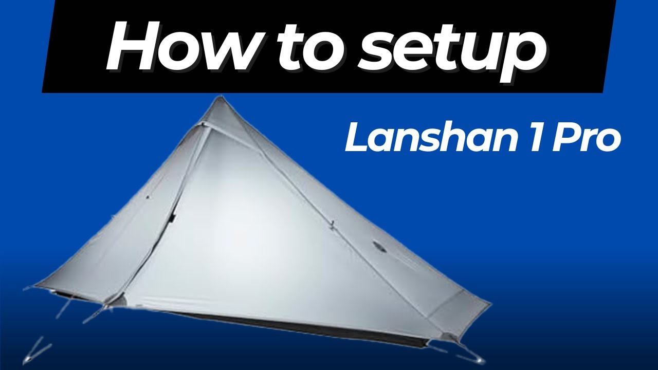 How to set up your 3FUL Lanshan (MIER) 1 Pro Tent trekking pole tent