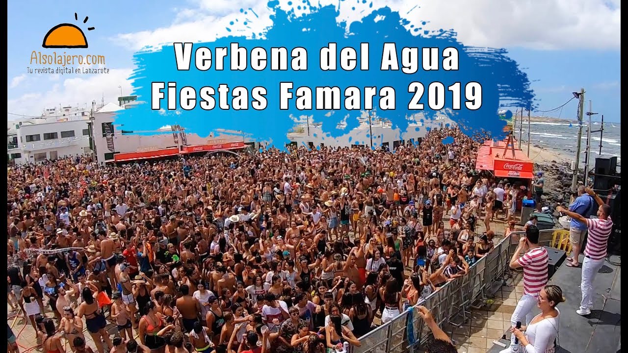 Verbena del Agua Fiestas de Famara 2019