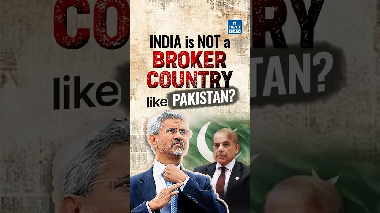India Is Not a &ldquo;Broker Nation&rdquo; | Jaishankar on West Asia Crisis Explained | NEXT IAS