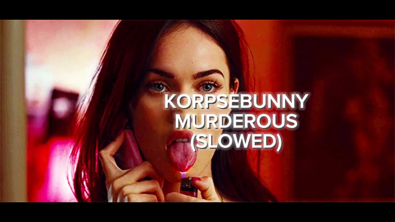 KORPSEBUNNY - Murderous 「SLOWED」