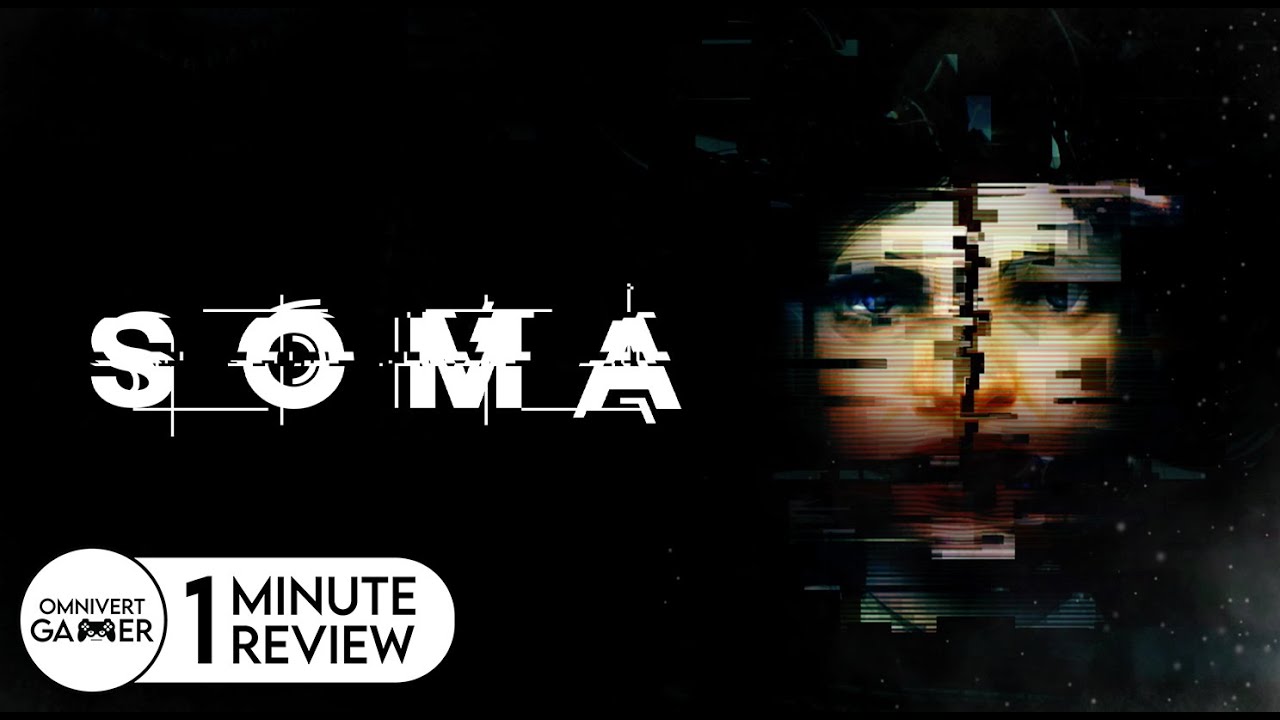 Soma | 1-Minute Review