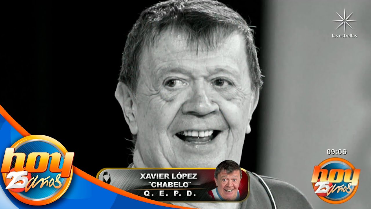 Fallece Xavier López 'Chabelo'. Descanse en paz | Hoy