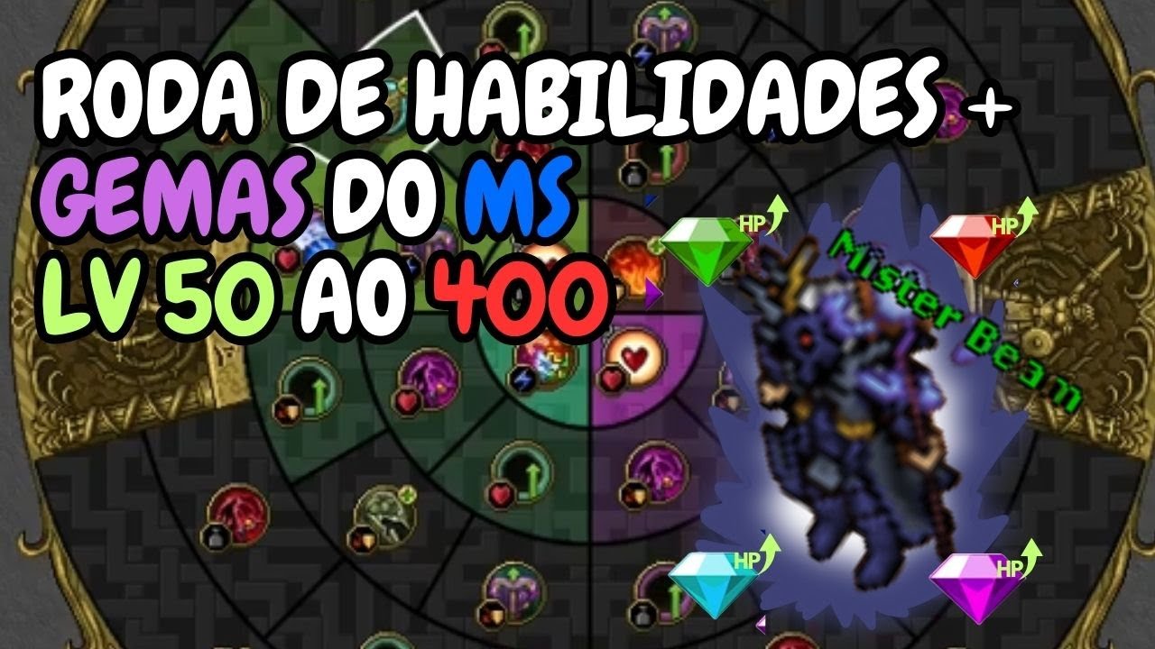 TIBIA MS - RODA DE HABILIDADES + GEMAS DO MS | LV 50 AO 400 | ATUALIZADO SET/2024