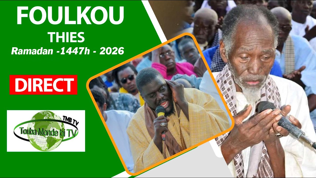 En Direct Foulkou Mashun Thiès 2026 | - Jour 18 Ramadan -1447h - 2026