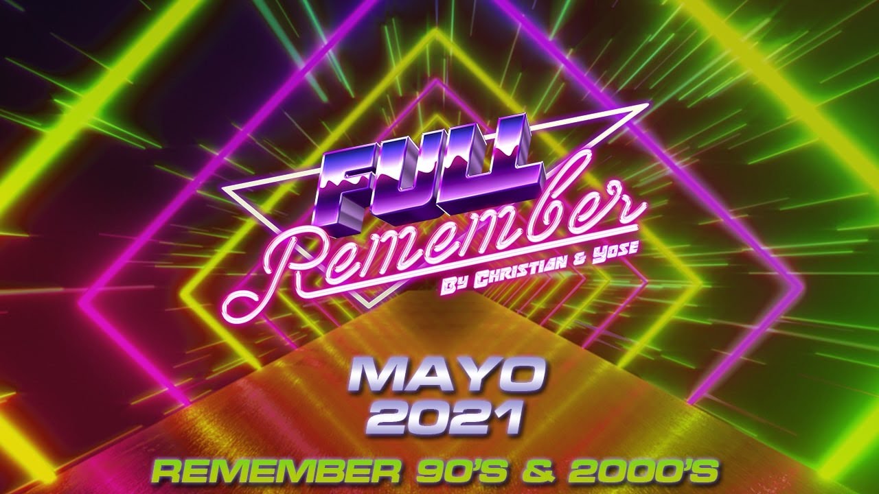CHRISTIAN & YOSE --MAYO 2021-- REMEMBER 90 - 2000 CANTADITAS Y TEMAZOS #sesion #90s #musica