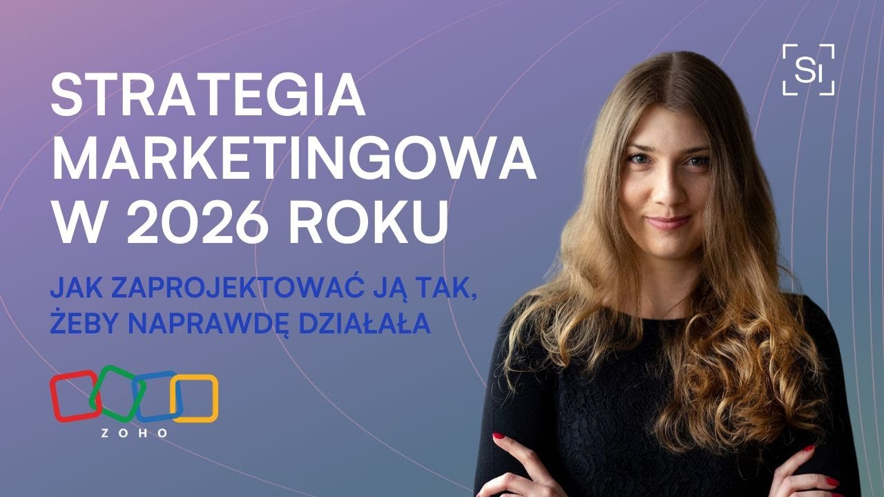 Strategia marketingowa w 2026: jak zaprojektować ją tak, żeby naprawdę działała