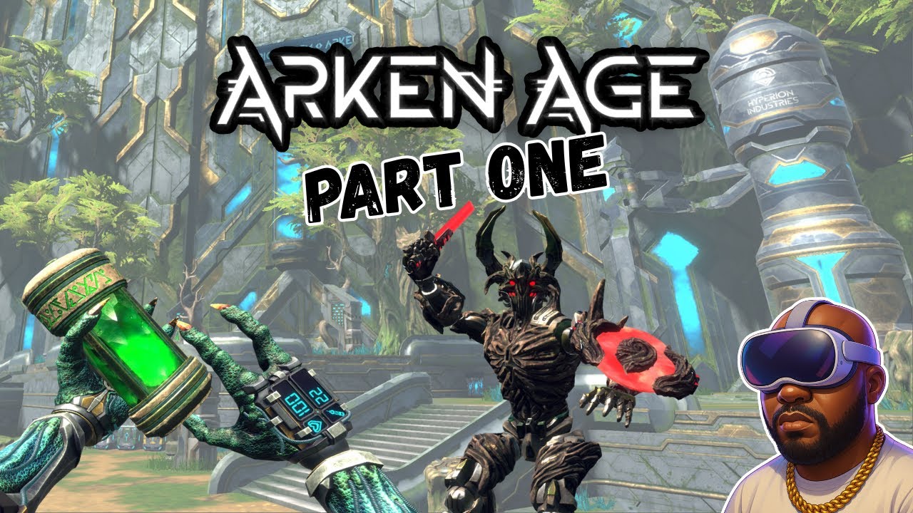 ARKEN AGE Walkthrough Part 1 - GAME OF THE YEAR CONTENDER.?? (Full Gameplay + Quest 3 Footage)