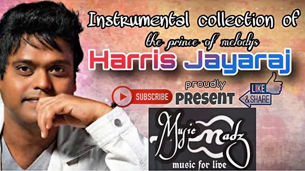 The Best Instrumental Collections of HARRIS JAYARAJ'S....