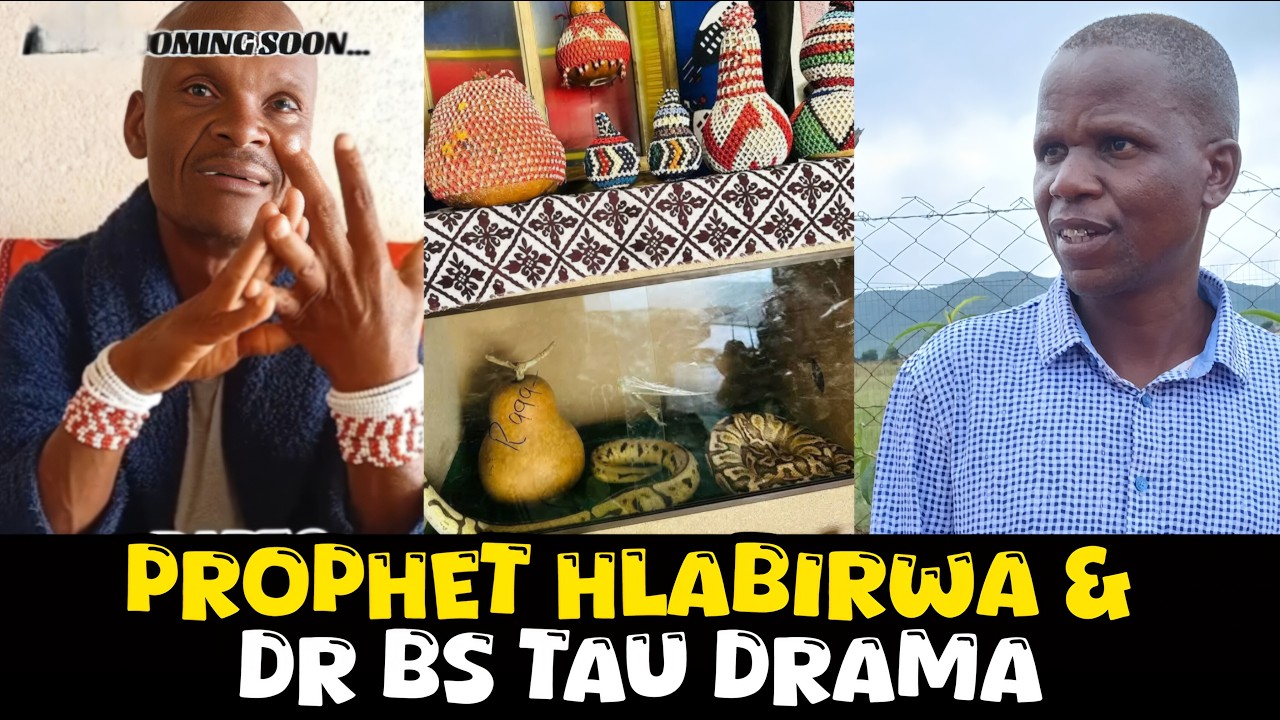 Dr Bs Tau & Prophet Hlabirwa drama 