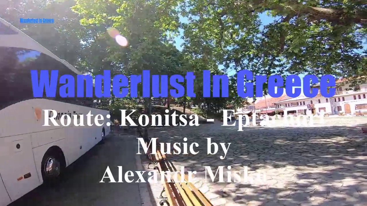 Greece: Konitsa - Eptachori 2019 | Κόνιτσα - Επταχώρι 2019