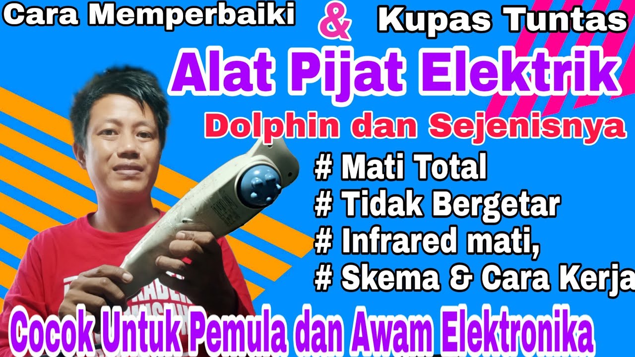 Kupas Tuntas  Sistem Alat Pijat Elektrik dan Berbagai Kerusakannya
