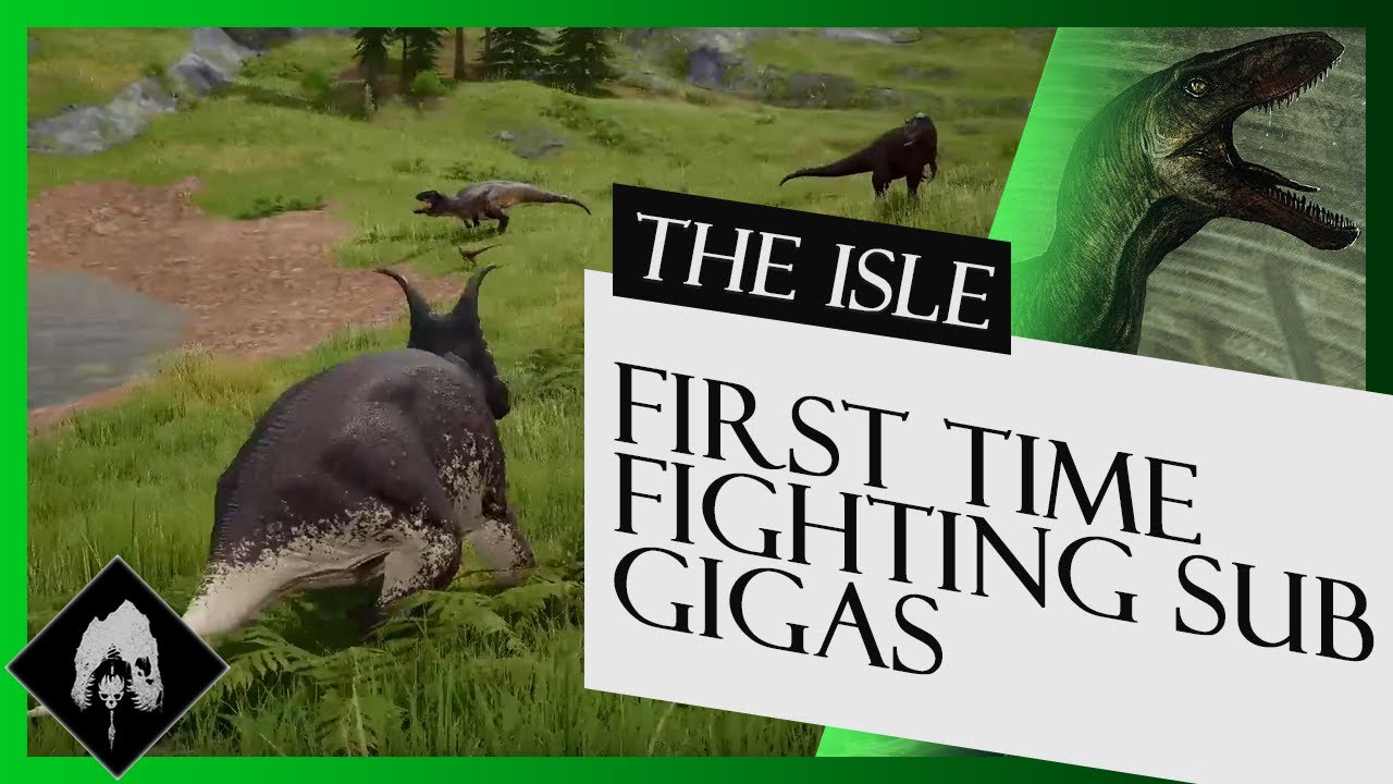 The Isle - Dibble VS 2 Sub gigas and half a Raptor