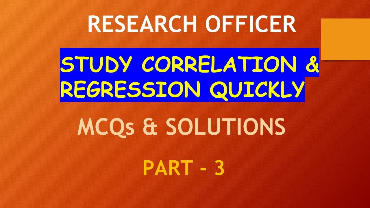 RESEARCH OFFICER | CORRELATION & REGRESSION | STATISTICS | KERALA PSC | MCQs & SOLUTIONS