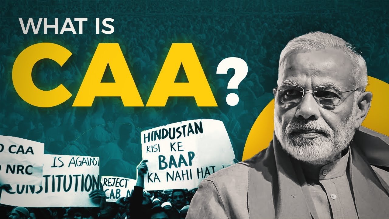 CAA Explained | Who is Eligible & Why is it Controversial?