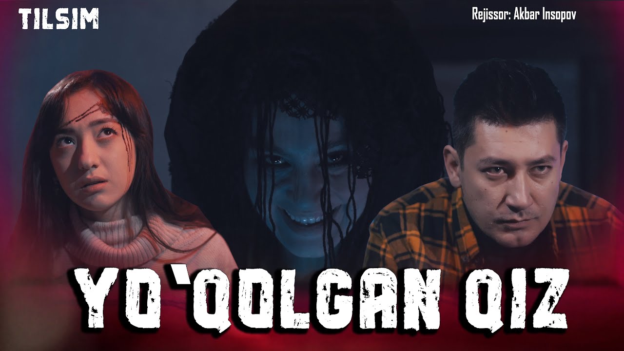 Yo'qolgan Qiz | o'zbek kino (Tilsim) Йўқолган қиз (Тилсим)