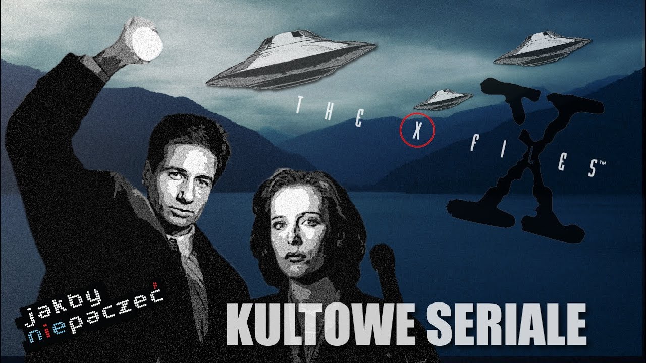 Z archiwum X - wszystko o co baliście się zapytać | Jakbyniepaczec