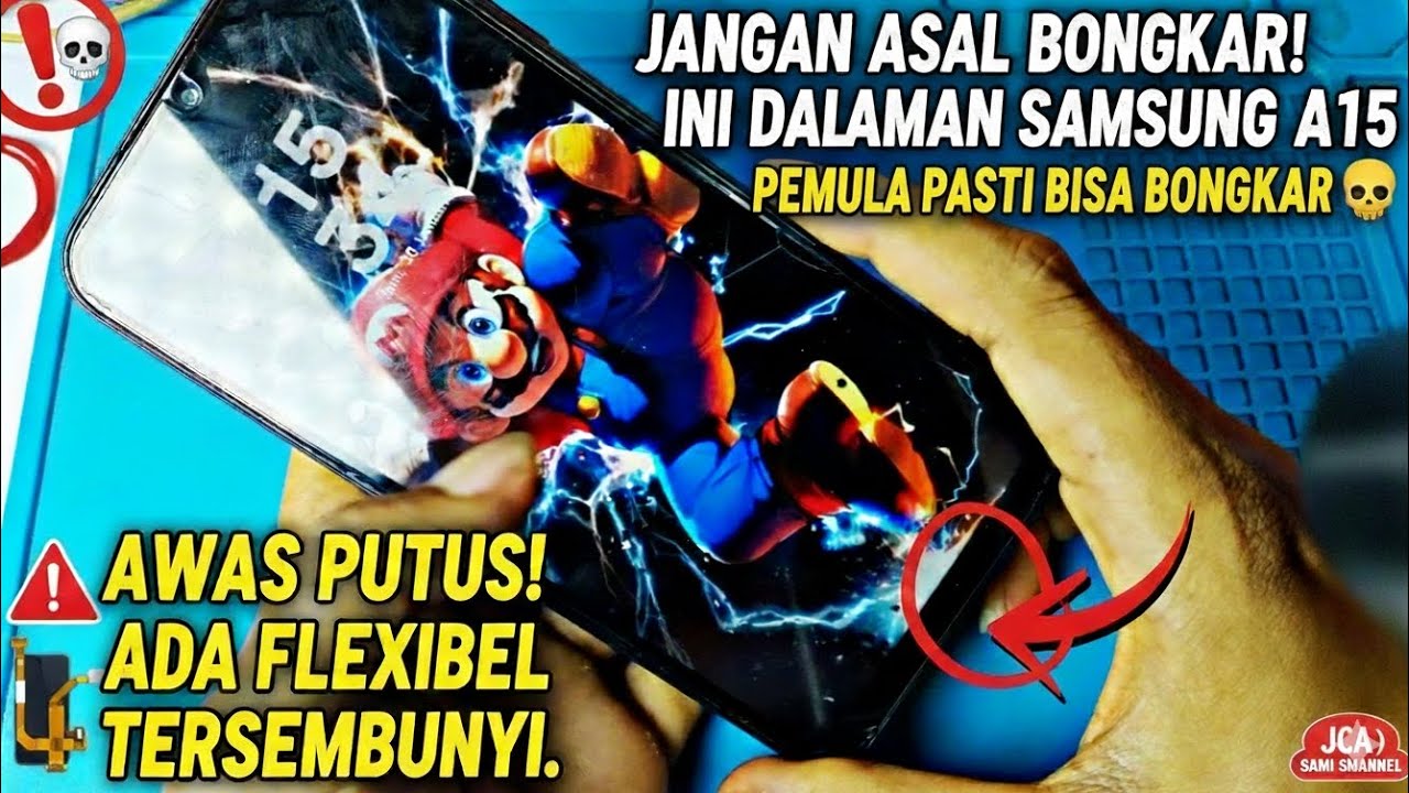 Bongkar Samsung A15: Pemula Wajib Tonton Ini Dulu!