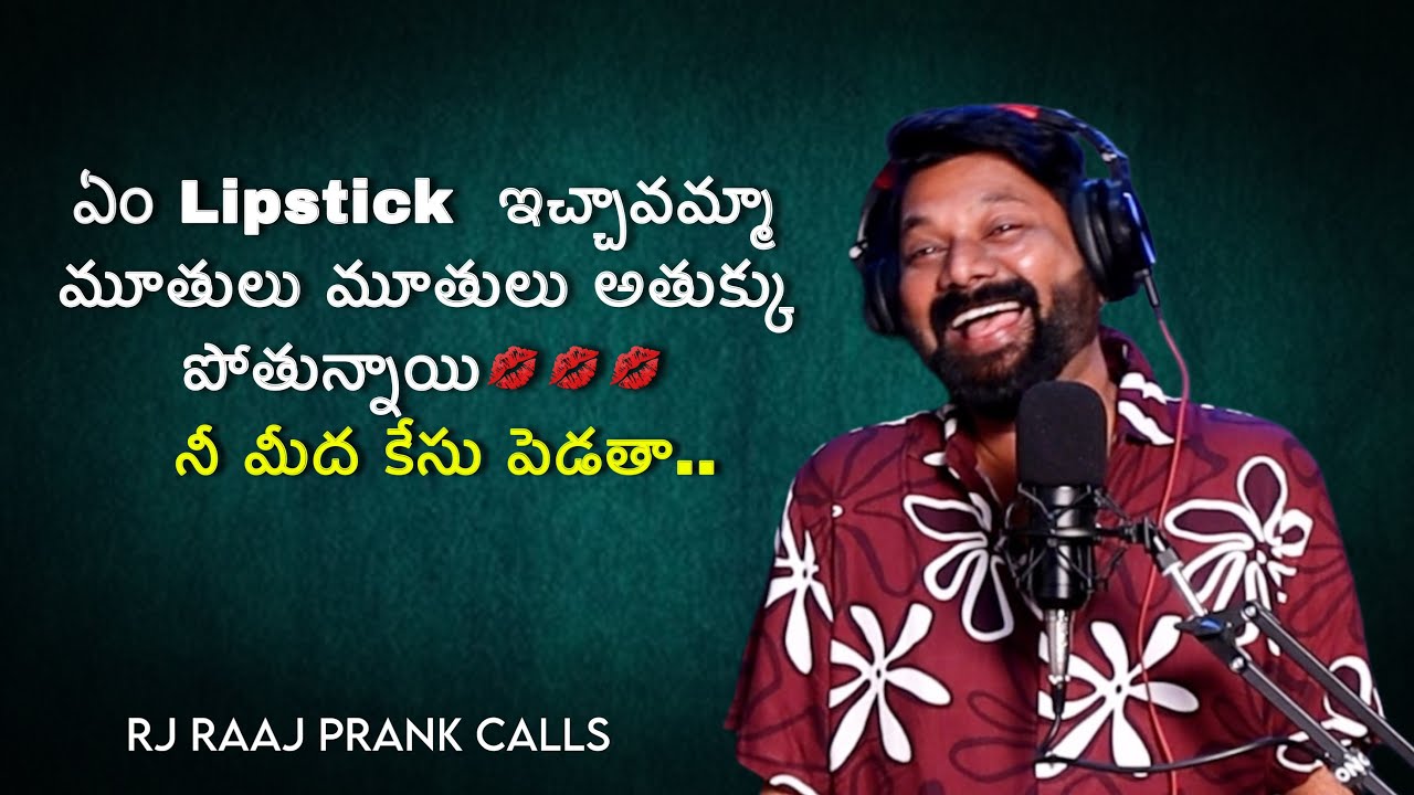 Idhem LipStick Amma Lips Athukupothunayi | RJ Raaj Prank Calls #prank
