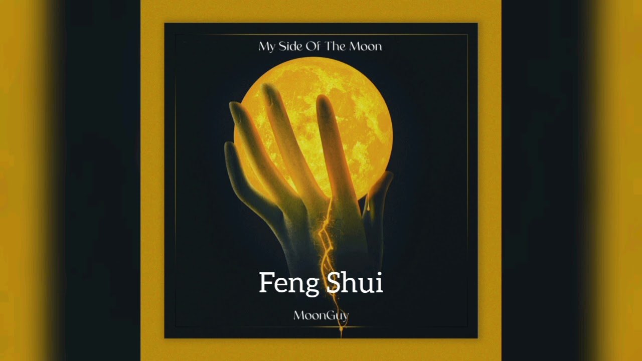 MoonGuy - Feng Shui(Official Mixtape Audio)