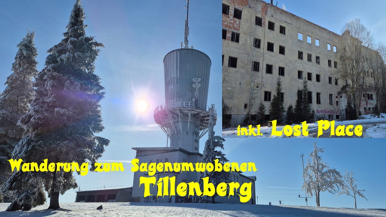 Tillenberg - inkl. Lost Place