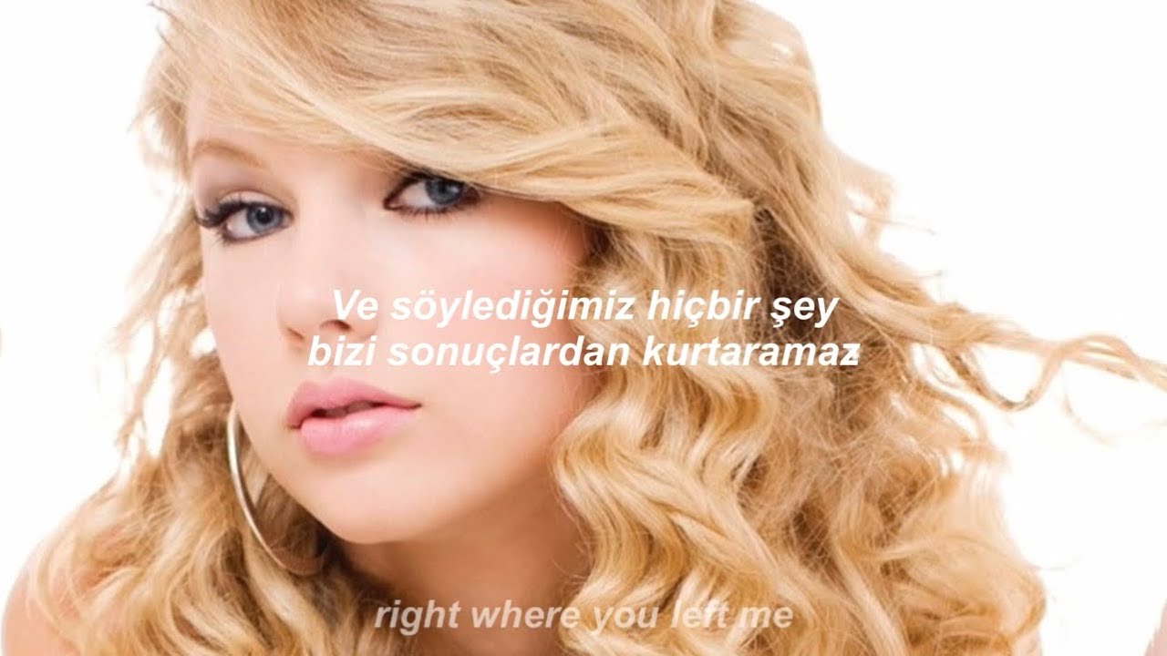 Taylor Swift - Breathe (feat. Colbie Caillat) // Türkçe Çeviri