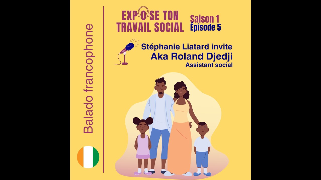 Travail social en Côte d'Ivoire et le programme des Filets Sociaux Productifs