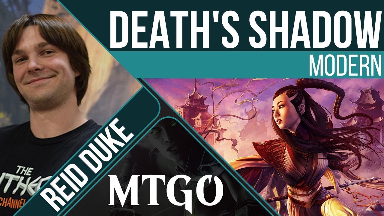 Death's Shadow - Modern MTG | Reid Duke