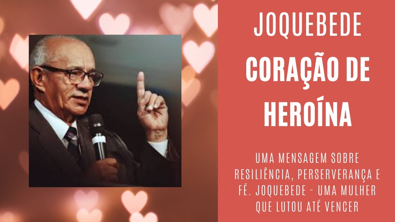 JOQUEBEDE - CORAÇÃO DE HEROÍNA
