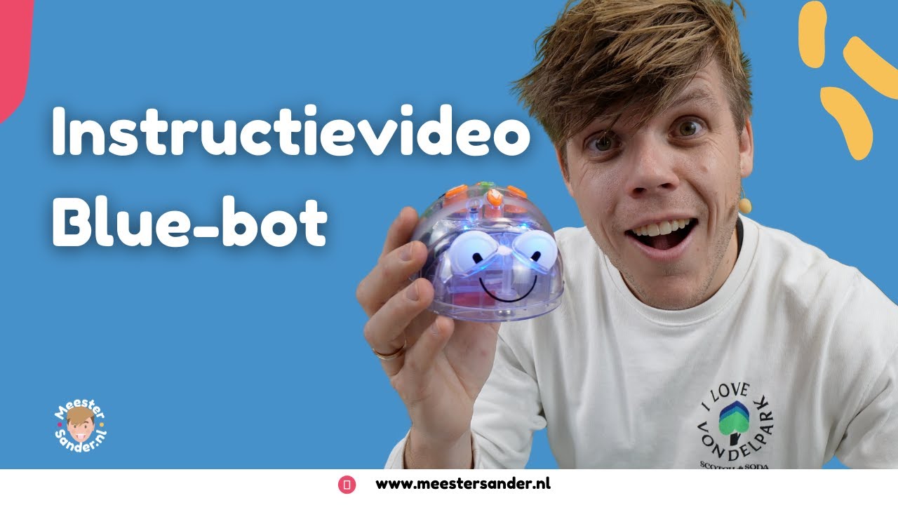 Blue-bot - Instructievideo - Uitleg voor kinderen
